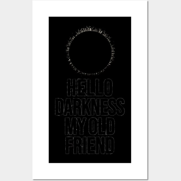 Hello Darkness My Old Friend Wall Art by Pixelwave